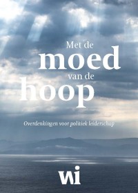 Met de moed van de hoop