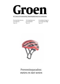 Groen december 2024: Preventieparadox: meten en niet weten