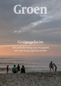 Groenlezing 2024: Gezinsgeheim | Petruschka Schaafsma