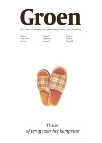 Groen juni 2025: Thuis: of terug naar het kampvuur