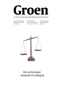 Groen oktober 2026: De rechtsstaat: onmacht en onbegrip