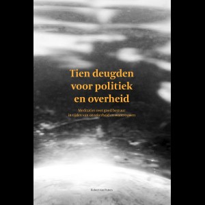 Tien deugden voor politiek en overheid
